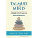 Talmud on the Mind: Exploring Chazal and Practical Psychology to Lead a Better Life (Berachos)