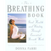 The Breathing Book: Vitality & Good Health Through Essential Breath Work