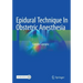 Epidural Technique in Obstetric Anesthesia