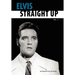 Elvis-Straight Up, Volume 1, By Joe Esposito and Joe Russo