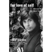 For Love Of Self