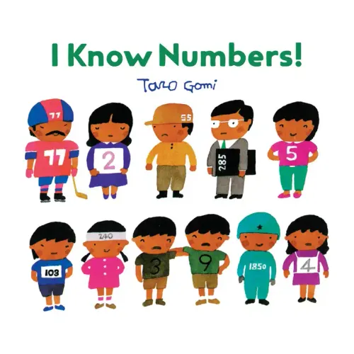 I Know Numbers!: (Counting Books for Kids, Children's Number Books)