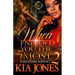 When I Needed You The Most 2: A Millionaire Romance