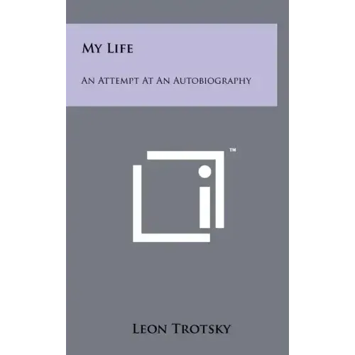 My Life: An Attempt at an Autobiography