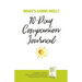 What's Going Well? Journal: 90-Day Companion Journal