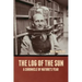 The Log of the Sun: A Chronicle of Nature's Year