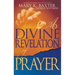 A Divine Revelation of Prayer