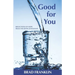 Good for You: Reflections of Hope from the Book of Romans