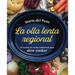 La Olla Lenta Regional: 78 Recetas de Cocina Tradicional Española Para Slow Cooker / The Regional Slow Cooker: 78 Traditional Spanish Cuisine Recipes