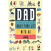 Dad Share Your Life With Me: Perfect For Dad's Birthday, Father's Day, Valentine Day Or Just To Show Dad You Love Him!