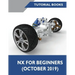 NX for Beginners: Sketching, Feature Modeling, Assemblies, Drawings, Sheet Metal Design, Surface Design, and NX Realize Shape