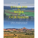 Establish the Work of Our Hands: A Memoir: Stories from the Grey and the Green to the Blue and the Brown
