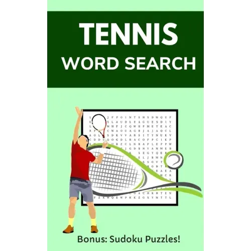 Tennis Word Search: Puzzle Book for Adults and Teens with 20 Games and Solutions