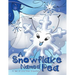 A Snowflake Named Pea: A Tale of the First Snowfall