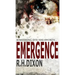 Emergence: Something Evil Has Awoken...