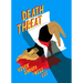 Death Threat