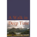 A Walk in Deep Time