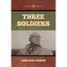 Three Soldiers