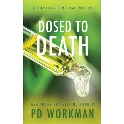 Dosed to Death