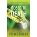 Dosed to Death