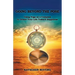 Going Beyond the Pose: Using Yoga as a Compass to Orient Your Life Toward Happiness