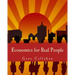Economics for Real People (Large Print Edition): An Introduction to the Austrian School