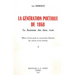 La Generation Poetique de 1860: La Jeunesse Des Deux Rives. Milieux d'Avant-Garde Et Mouvements Litteraires. Les Oeuvres Et Les Hommes