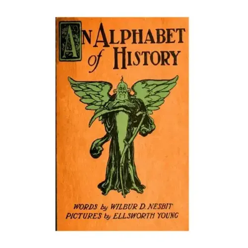 An Alphabet Of History