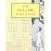 The Yellow Wall-Paper: A Graphic Novel: Unabridged