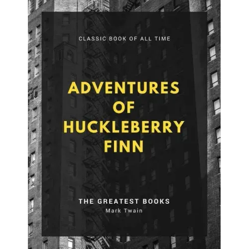 Adventures of Huckleberry Finn