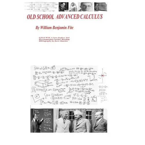 Old School Advanced Calculus