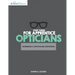 Study Guides for Apprentice Opticians: Ophthalmic Dispensing Workbook: Grade School Inspired workbooks filled with fill-in-the-blanks, diagram labelin