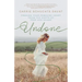 Undone: Freeing Your Feminine Heart from the Knots of Fear and Shame