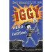 Iggy Is the Hero of Everything