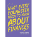 What Every Youngster Needs To Know About Finances
