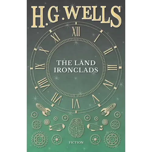 The Land Ironclads
