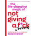 The Life-Changing Magic of Not Giving a F*ck Journal: Practical Ways to Care Less and Get More