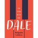 In the Key of Dale