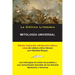 Mitología Universal, Juan Bautista Bergua; Colección La Crítica Literaria por el célebre crítico literario Juan Bautista Bergua, Ediciones Ibéricas