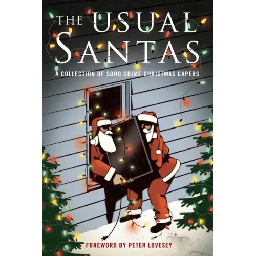 The Usual Santas: A Collection of Soho Crime Christmas Capers