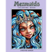 Mermaids: Coloring Book