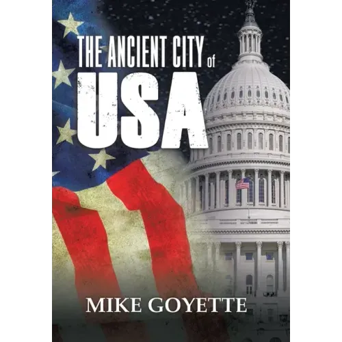 The Ancient City of USA: Standing up for America Series