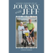 Lessons Learned on My Journey with Jeff