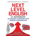 Next Level English C1 Advanced: 50 lessons to improve your English conversation