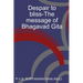 Despair to bliss-The message of Bhagavad Gita