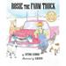 Rosie the Farm Truck
