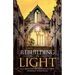 Rebuilding in Light: Illuminating the Recesses of Your Internal Work Space