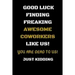 Good Luck Finding Freaking Awesome Coworkers Like Us! - You Are Dead to Us!: Coworker Leaving Gifts - Funny Gift for Coworker - Funny Farewell Gifts f