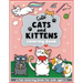Cute Cats and Kittens Coloring and Workbook: Cute animals, baby animals, For Preschool Girls and Boys Toddlers and Kids Ages 3-5