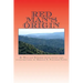 Red Man's Origin: The Legendary Story of His Rise and Fall, His Victories and Defeats and the Prophecy of His Future
